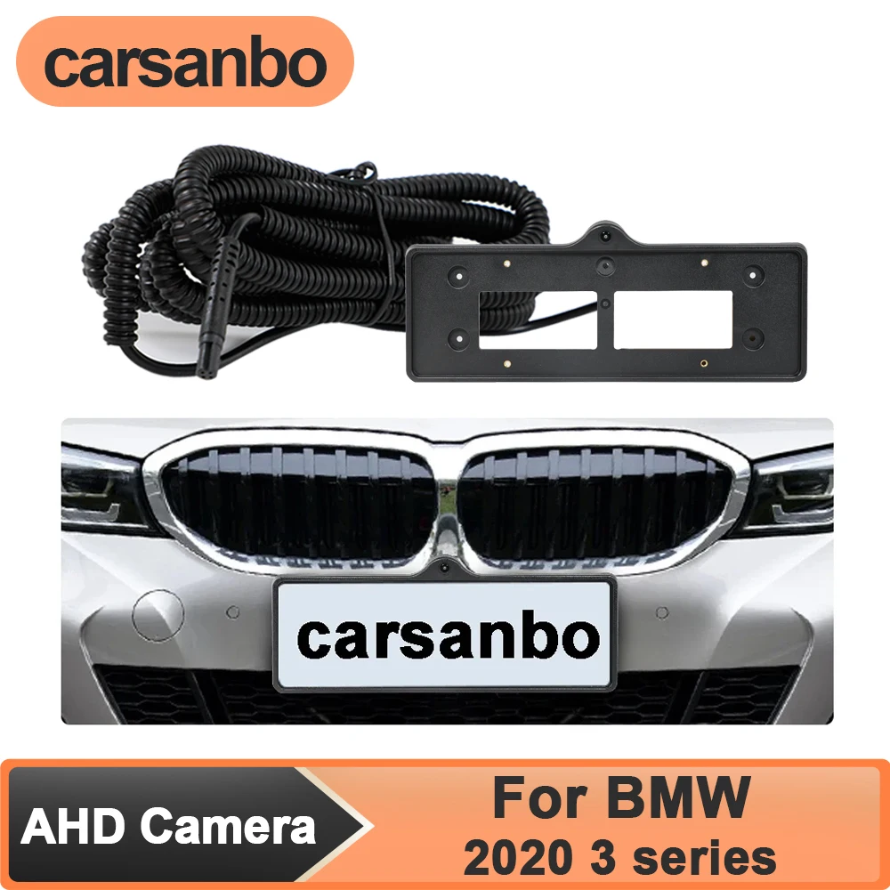 

Carsanbo 150° Lens AHD 1080P Car Front View OEM Camera for BMW 2020 3 Series Night Vision Fisheye Parking Monitoring Waterproof