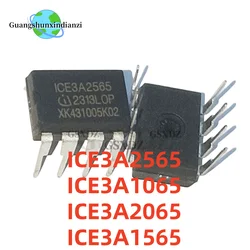 10PCS New ICE3A2565 ICE3A1065 ICE3A2065 ICE3A1565 DIP-8 straight plug