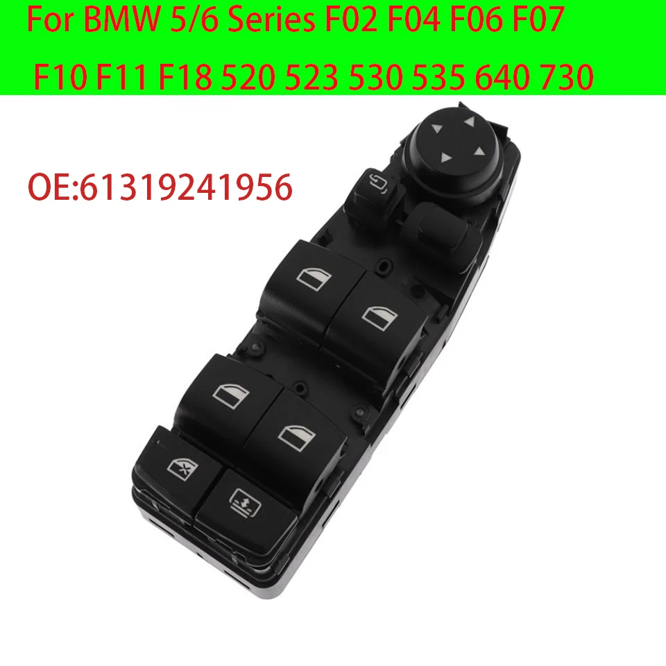 Bouton de commande principal du commutateur de fenêtre du conducteur, 61319241956, BMW Série 5/6, F02, F04, F06, F07, F10, F11, F18, 520, 523, 530, 535, 640, 730