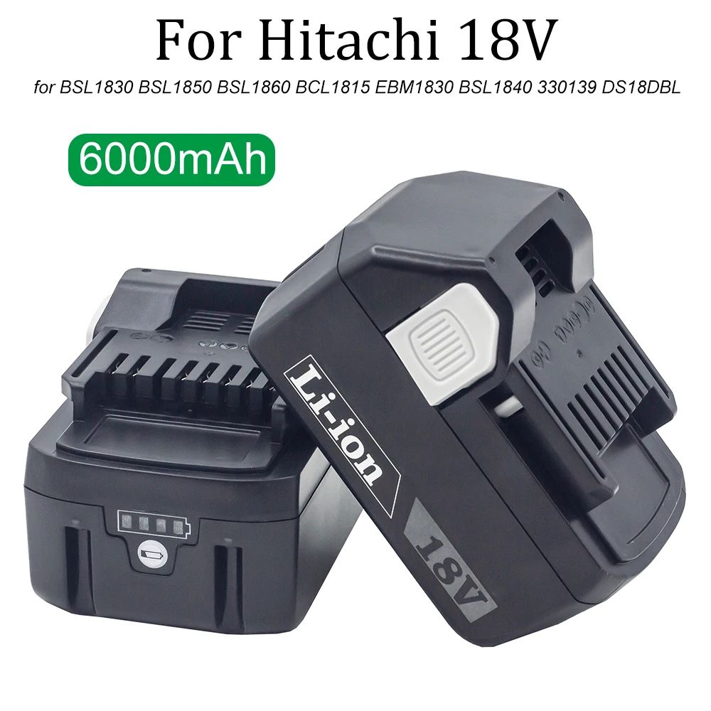 

Для Hitachi/HiKOKI 18 В литий-ионный аккумулятор 6000 мАч для BSL1830 BSL1850 BSL1860 BCL1815 EBM1830 BSL1840 330139 DS18DBL