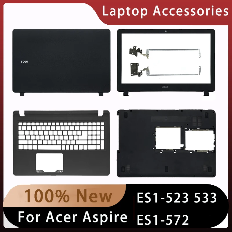 

Новинка для Acer Aspire ES1-523 533 ES1-572 Shell; Запасные аксессуары для ноутбуков Lcd задняя крышка/Передняя панель/Упор для рук/нижняя часть с логотипом