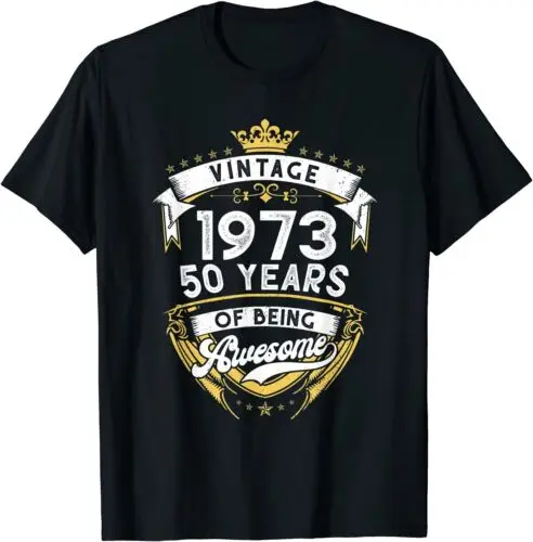 NEW Turning 50 Birthday Decorations Men 50th Bday 1973 Birthday T-Shirt S-3XL