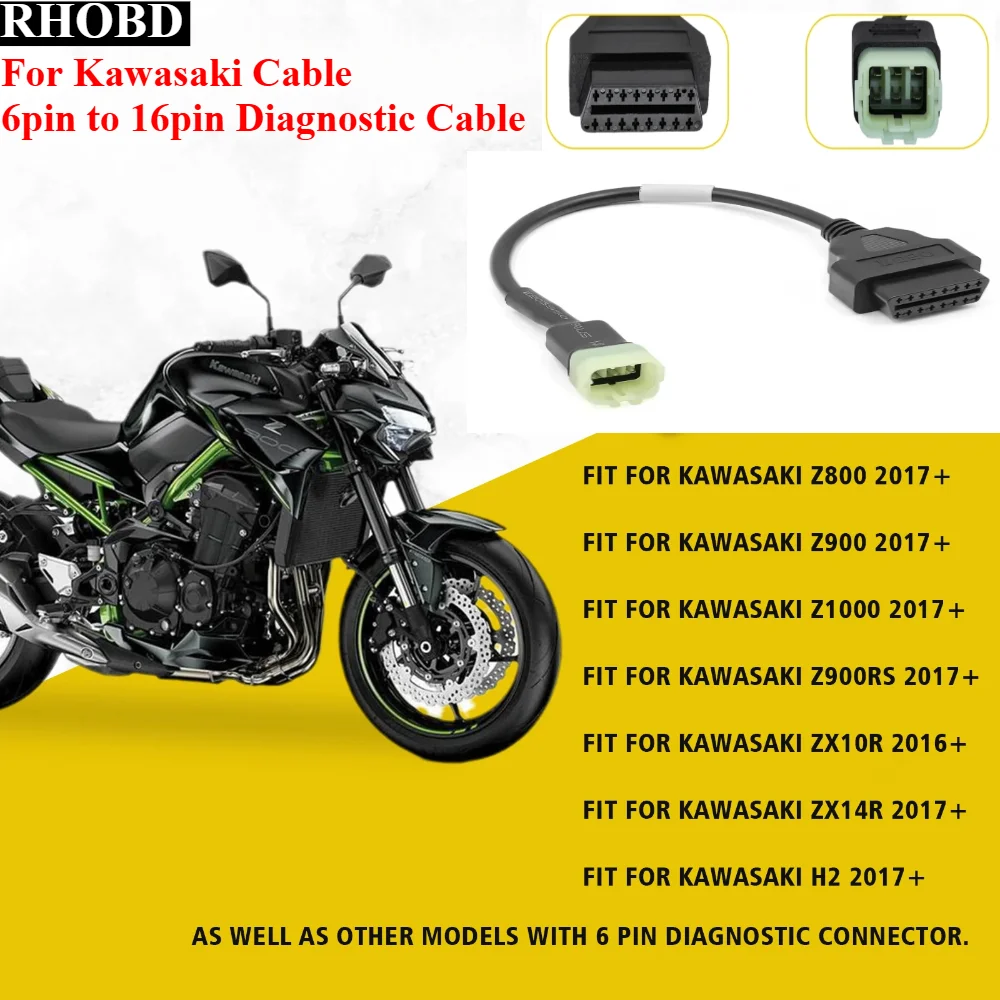 

Новейший адаптер OBD для Kawasaki, 6-контактный на 16-контактный диагностический кабельный разъем для мотоцикла Z900RS/Z800/Z900/Z1000/ZX10R/ZX14R/H2