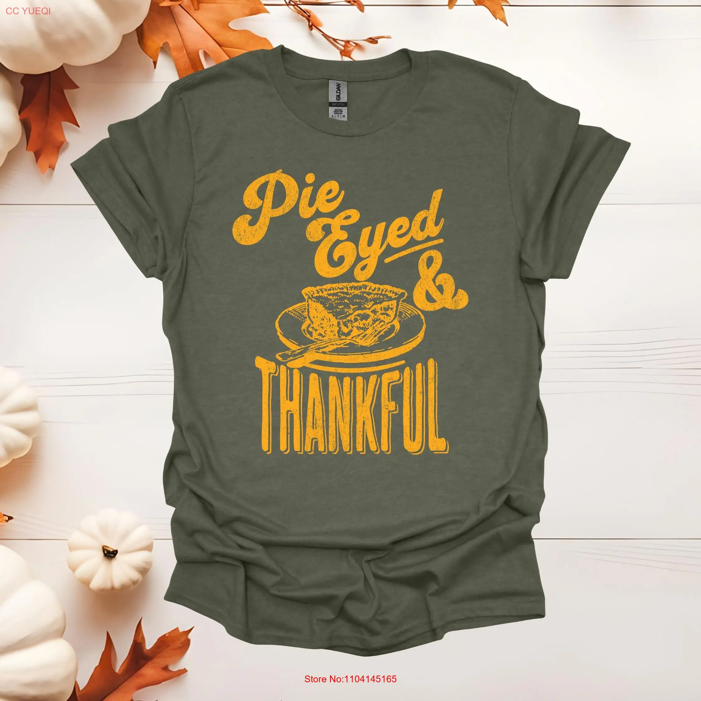 Funny Thanksgiving T shirt Pie Eyed and Thankful Family Dinner Turkey Day Celebration Cheat Autumn long or short sleeves