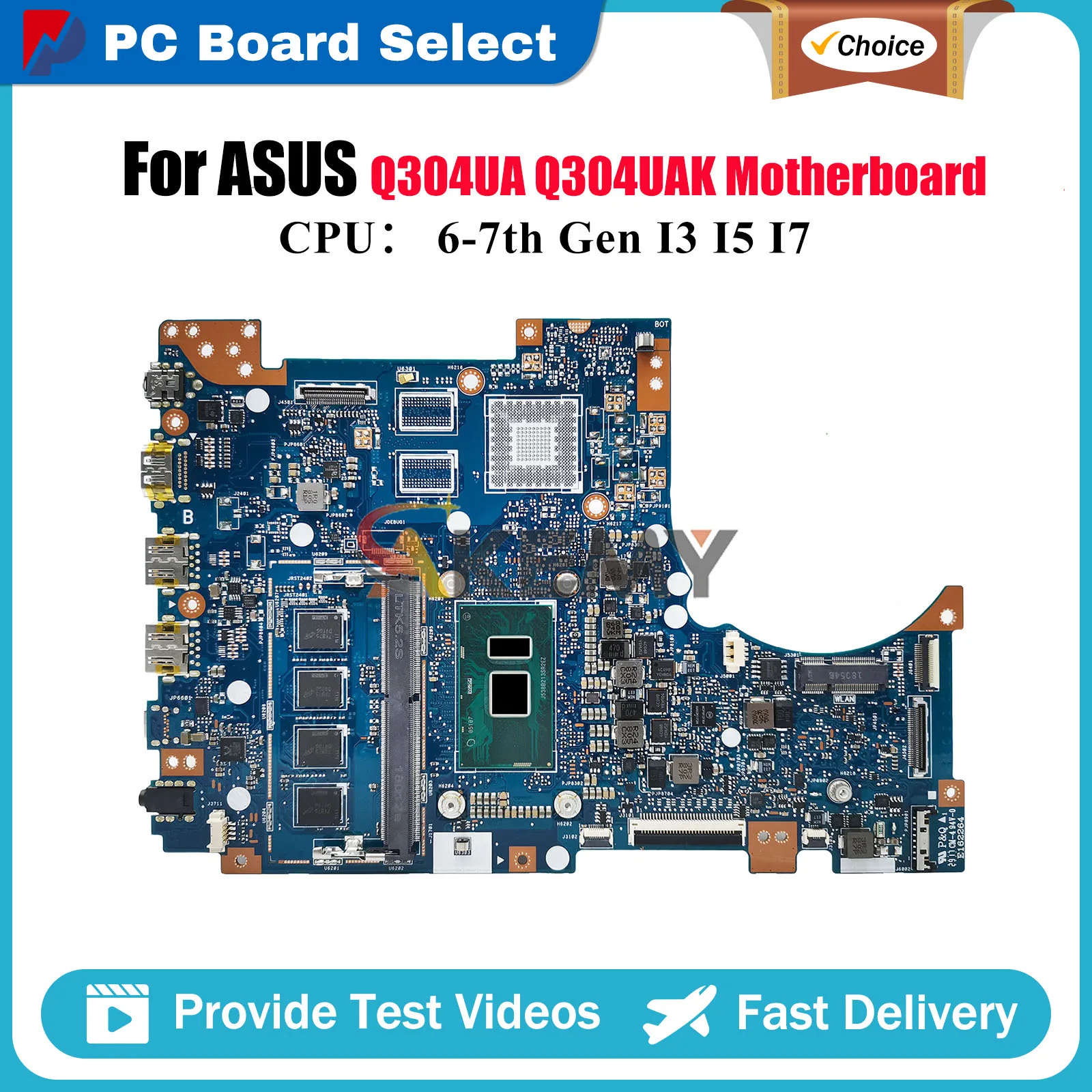 

Q304UA Laptop Motherboard For ASUS VivoBook Q304UA Q304U Q304UAK Notebook Mainboard With I3 I5 I7 CPU 100% tests OK fast ship
