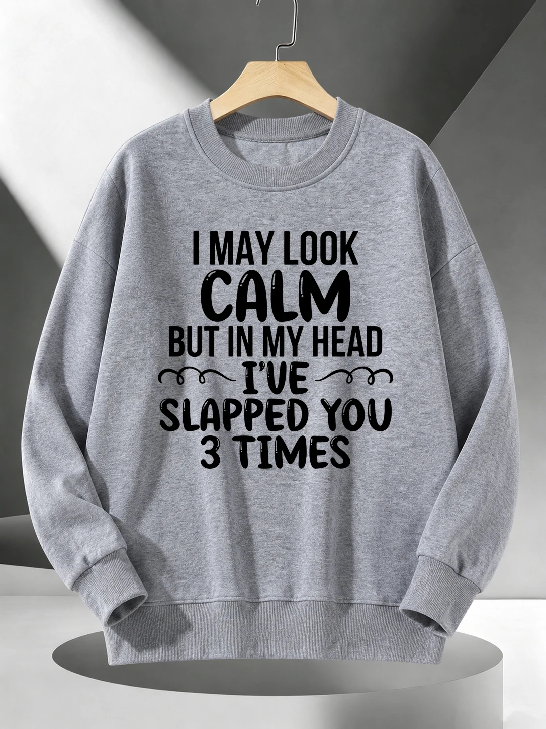 Slapped You 3 Times In My Head Printed Sweatshirt Men Crewneck Pullover All-Match Clothing Fashion Fleece Autumn Sportswear