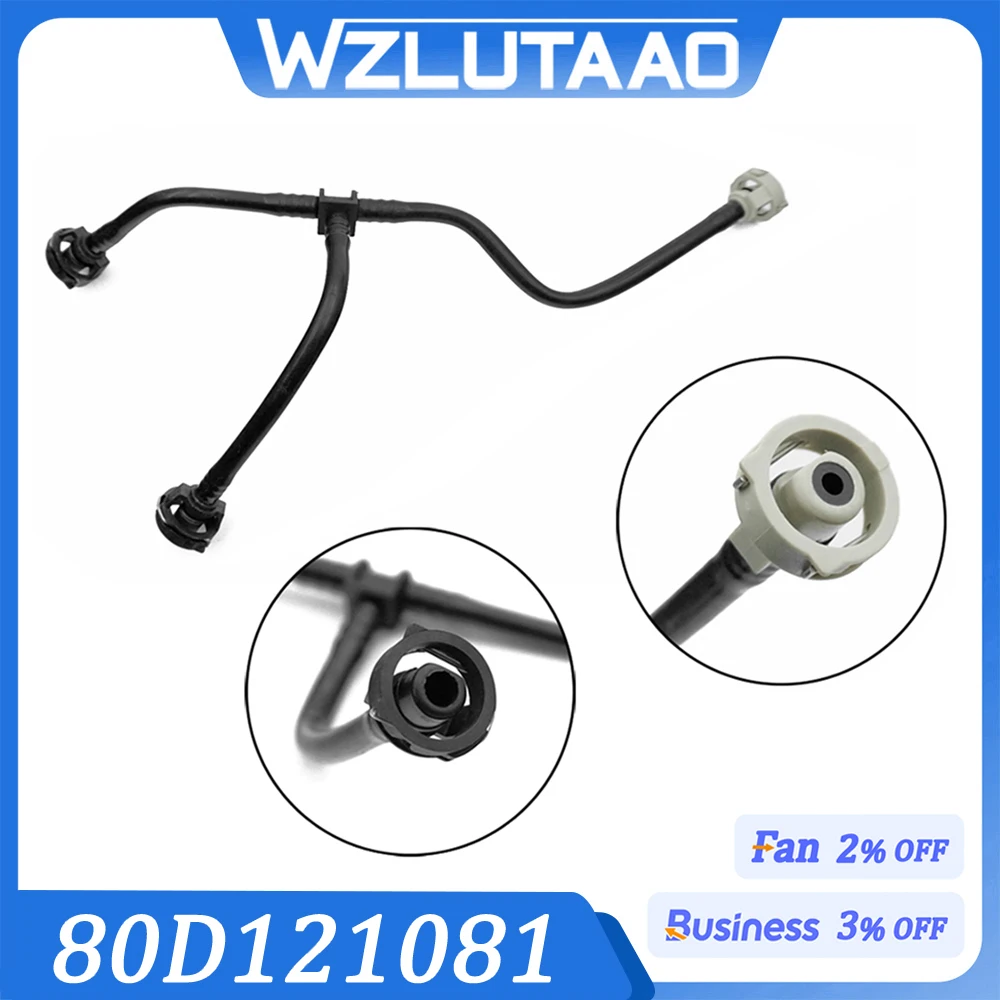

80D121081 Engine Crankcase Breather Hose Radiator Overflow Coolant Pipe For 2017-2025 Audi Q5 80A121164F,80A121081S
