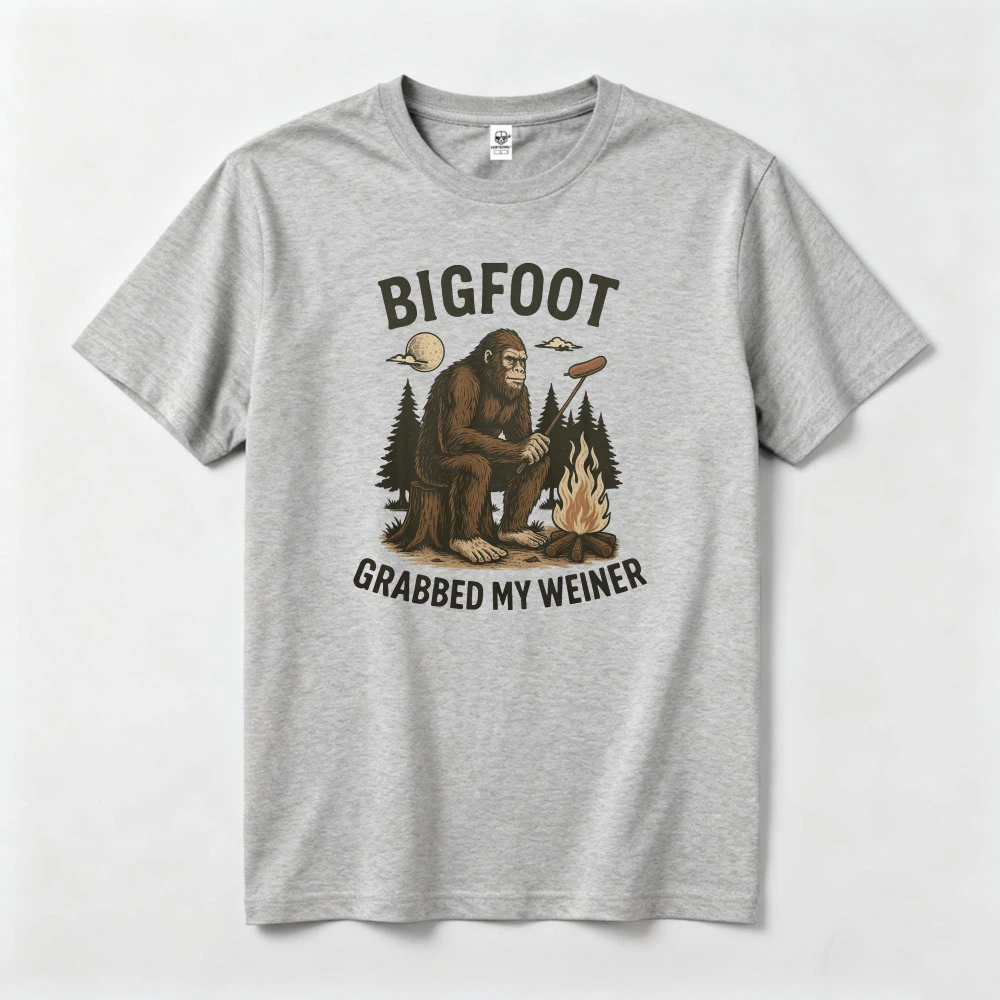 Bigfoot Grabbed My Weiner Shirt Campfire Tops Women Sasquatch Clothes National Forests Camping Shirt Appalachia Clothes