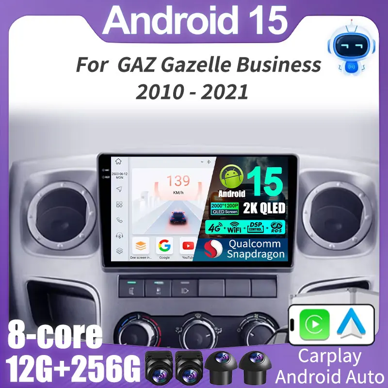 Android 15 Car Radio For GAZ Gazelle Busines 2010 - 2021 Navigation Carplay Multimedia Vide Player 2din Stereo Speaker Head Unit