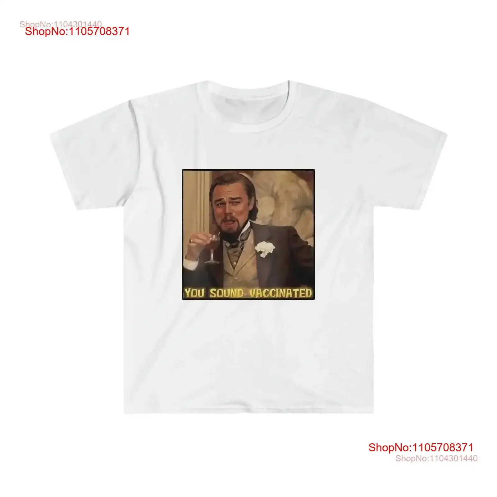 SoundVaxxed Based clothing funny T Shirt political anti establishment new world order media evil FrontPrint Softstyle Light