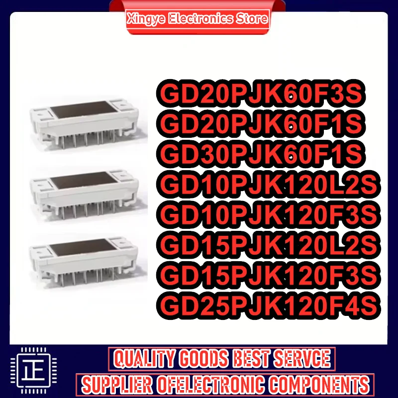 

GD20PJK60F3S GD20PJK60F1S GD30PJK60F1S GD10PJK120F3S GD15PJK120F3S GD25PJK120F4S GD10PJK120L2S GD15PJK120L2S МОДУЛЬ на складе