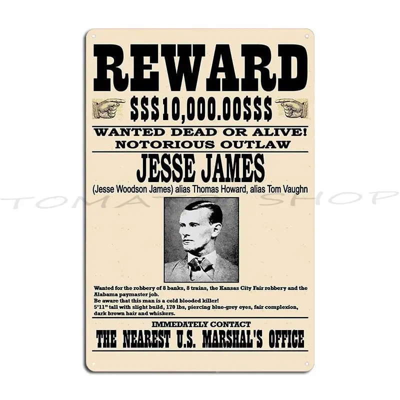 Esse James : Vintage Restored Wanted Poster Metal Plaque Sign Living Room Decoration Customize Tin Sign Poster