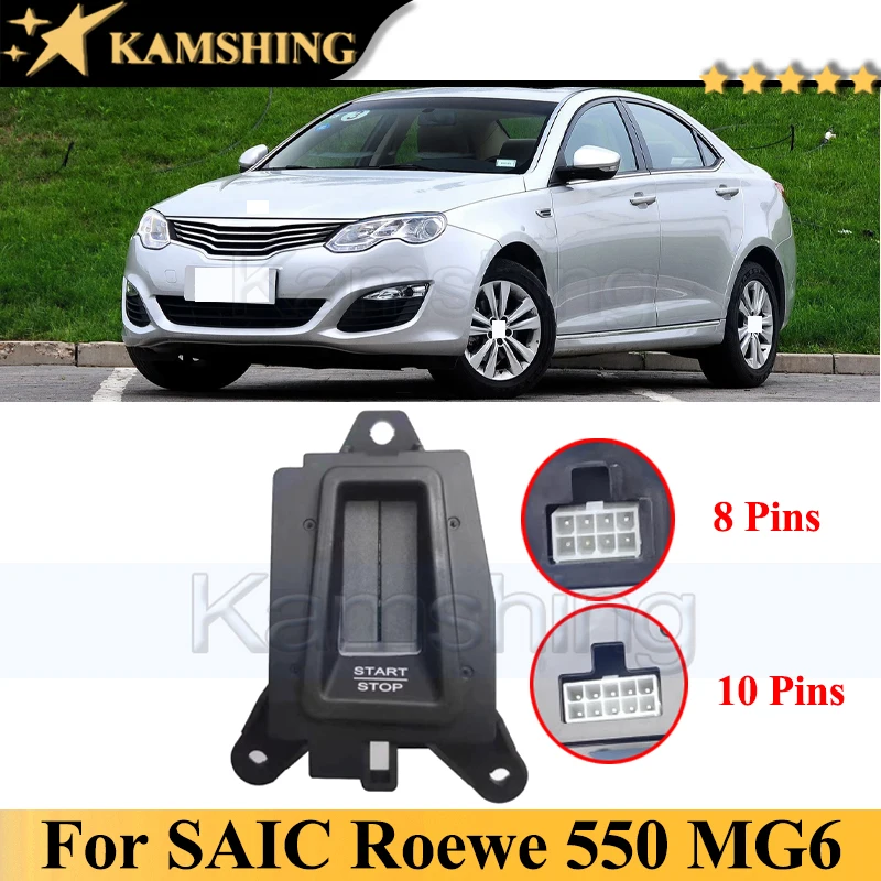 

Kamshing Start-stop Switch For SAIC ROEWE 550 MG6 Start-stop Button One-button Start Switch 10004004 10025208