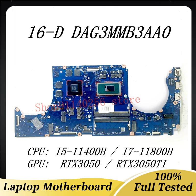 

M54827-601 M54827-001 DAG3MMB3AA0 For HP 16-D Laptop Motherboard With I5-11400H / I7-11800H CPU RTX3050 / RTX3050TI 100% Test OK