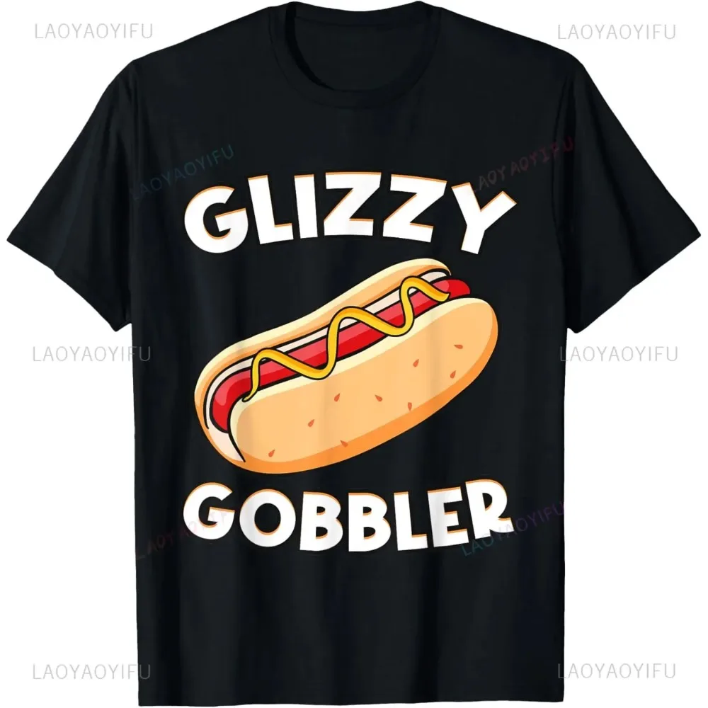 New Arrival Funny Hot Dog Glizzy Gobbler Printed Tee Fashion Casual Streetwear Hip-hop Hipster Loose O-neck Hot Sale Tops Tshirt