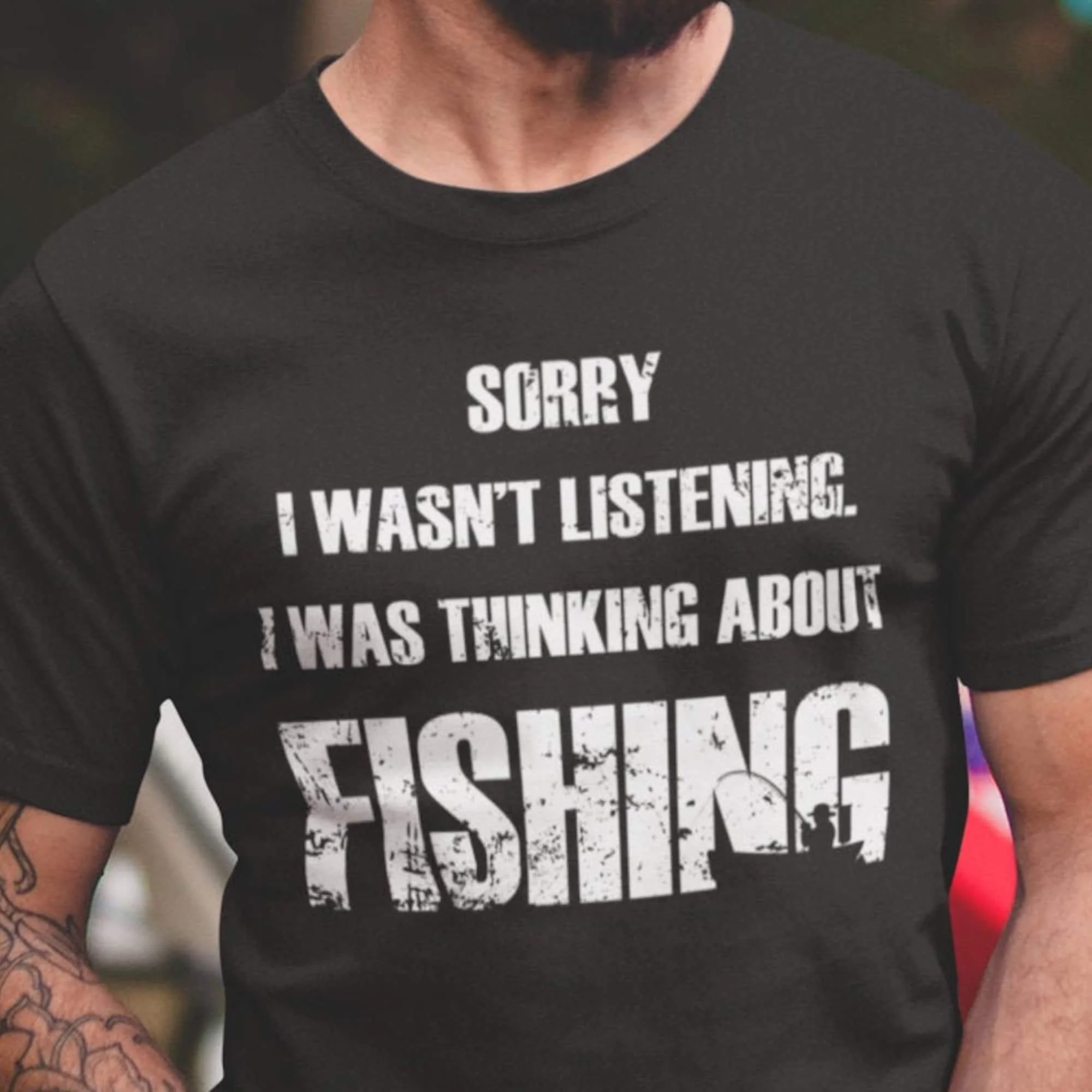 Fishing Funny T Shirt Sarcasm Quotes Fisherman Hobbies Humor