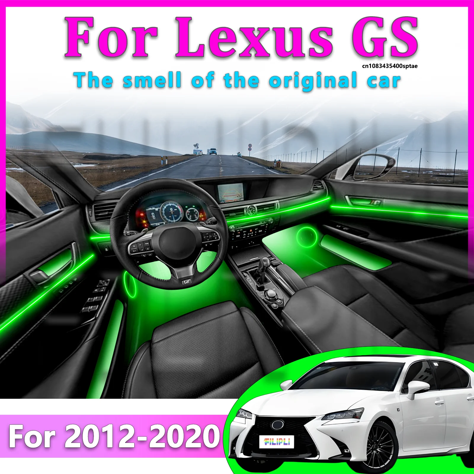 For Lexus GS 2012-2020 years Luxury Automotive Interior LED Ambient Light Welcome Mode Hidden Design Refined Driving Experience
