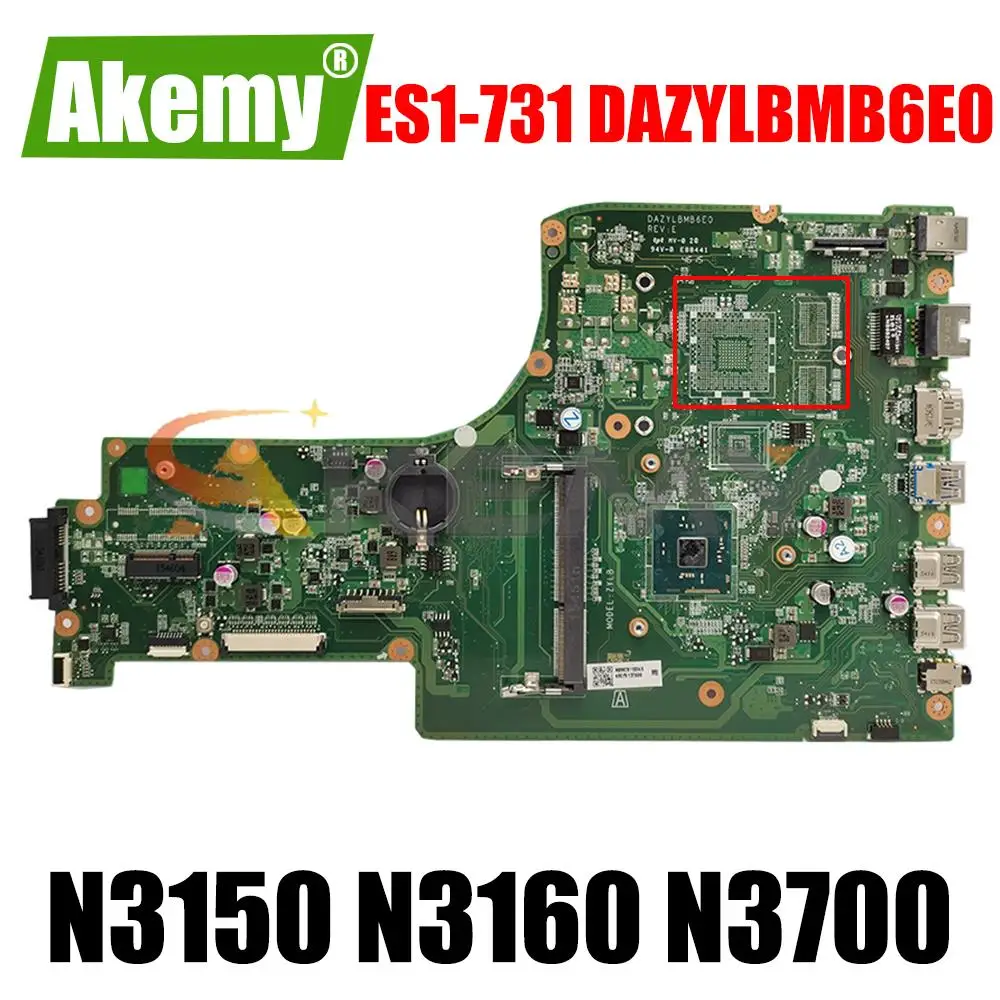 

Материнская плата для ноутбука Acer Aspire ES1-731 ES1-731G DAZYLBMB6E0 N3160 N3710 NBMZ811007 NBMZ811006 NBC4411005