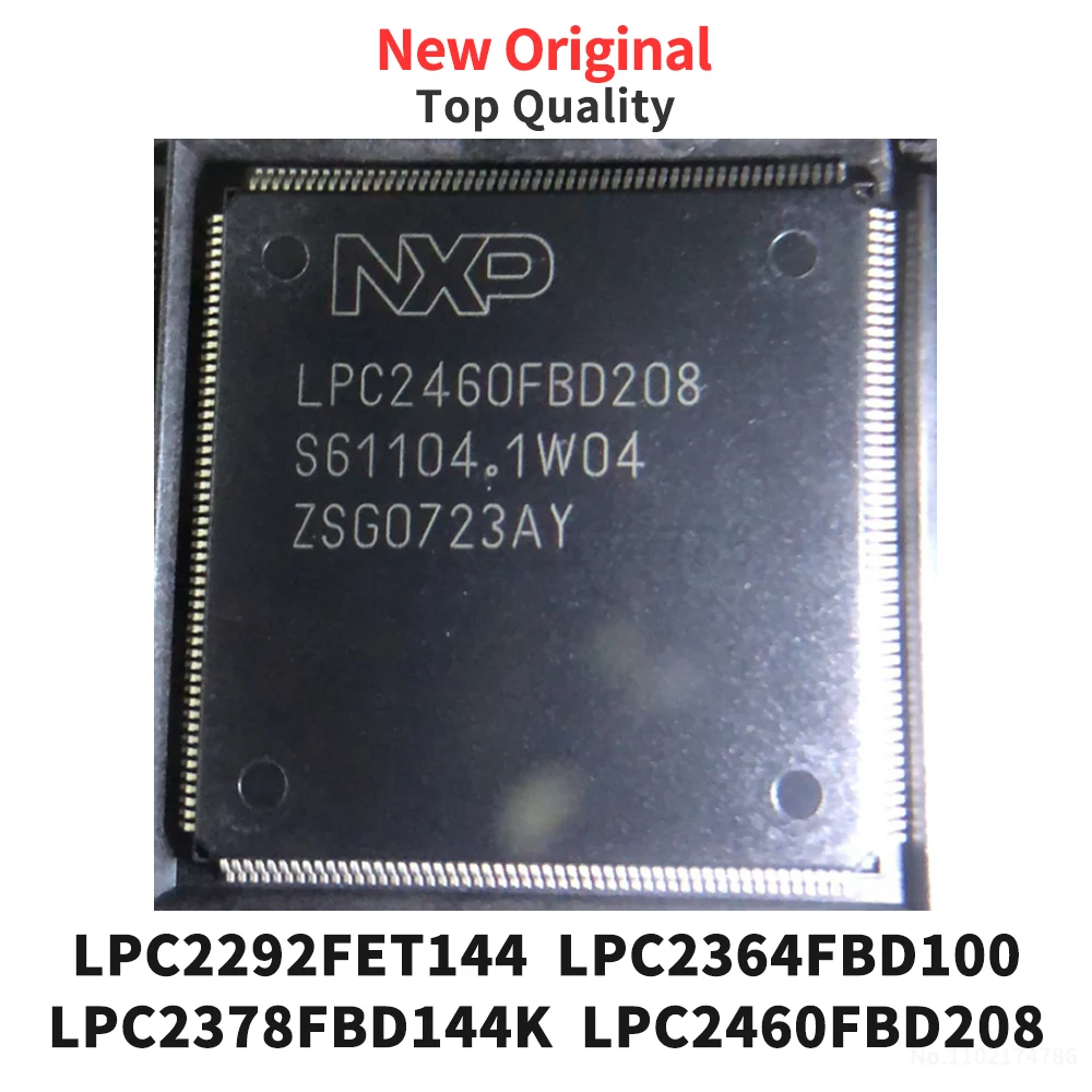 

LPC2292FET144 LPC2364FBD100 LPC2378FBD144K LPC2460FBD208 QFP Original (1 Piece)