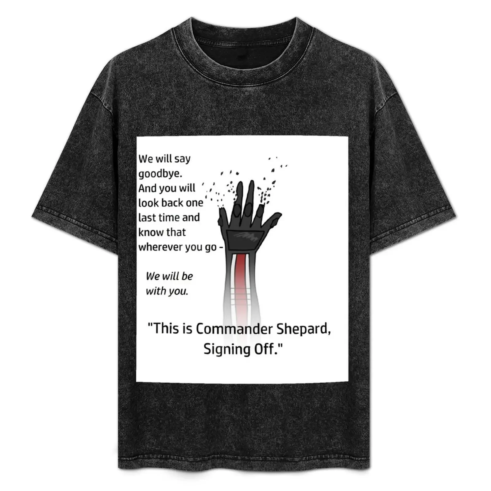 This is Commander Shepard, Signing Off T-Shirt quick-drying custom shirt oversizeds men clothes