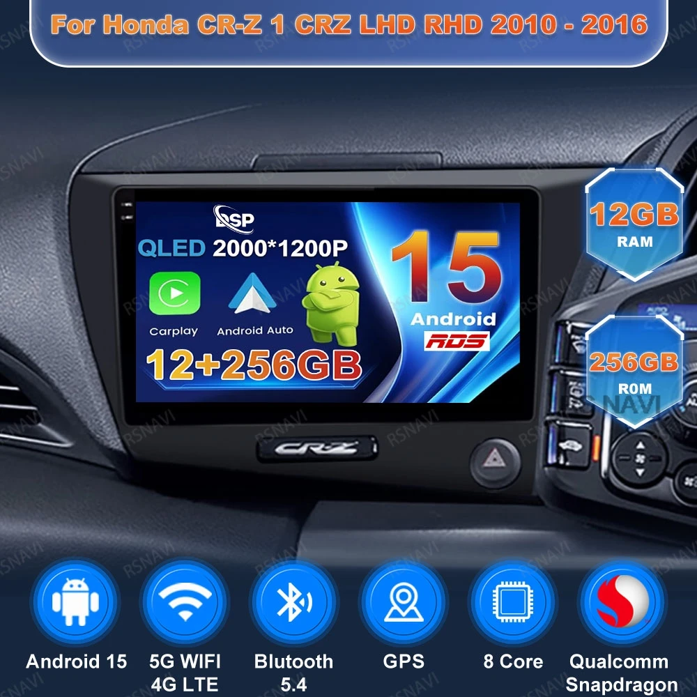 راديو سيارة أندرويد 15 لهوندا CR-Z 1 CRZ LHD RHD 2010 - 2016 الوسائط المتعددة 8 كور واي فاي + 4G LTE BT كاميرا لاسلكية RDS 360 كوالكوم #1