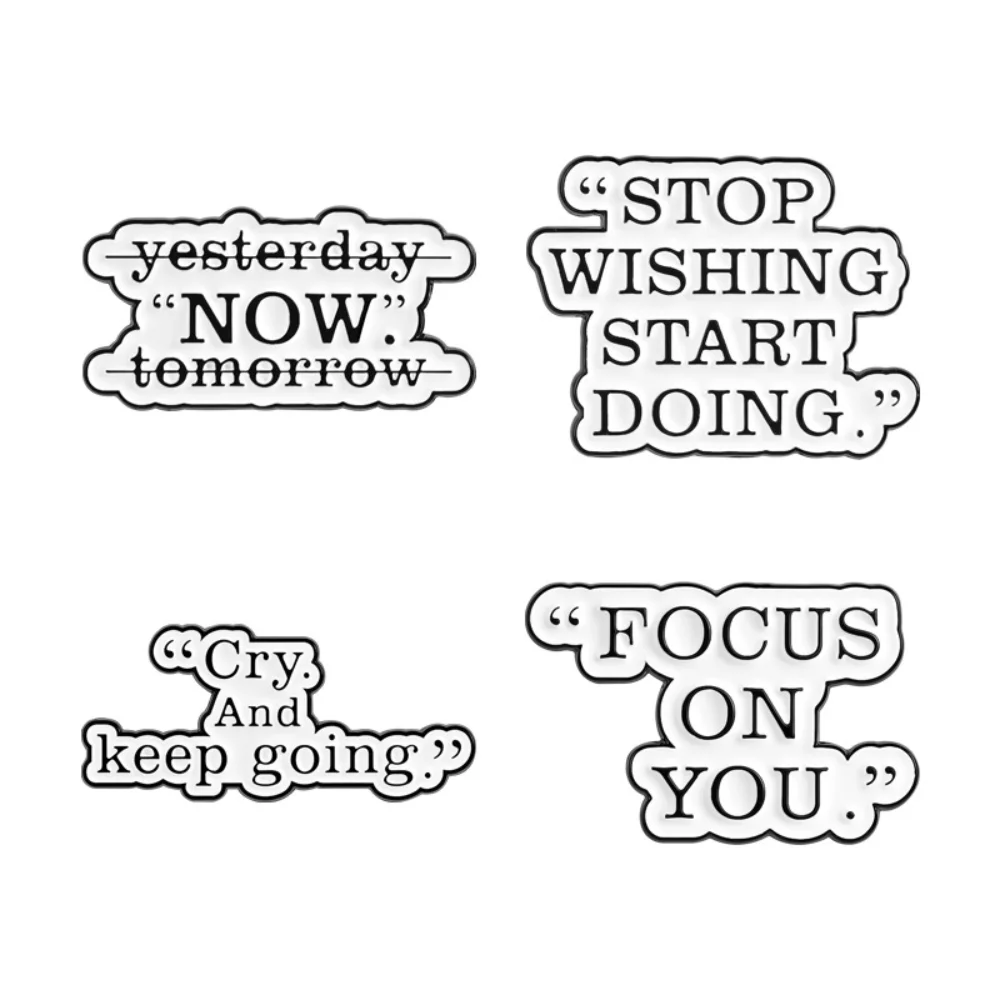 Positive Energy English Text Enamel Brooch Healing Series Stop Fantasizing Take Action Immediately Fun Pins Clothing Decoration