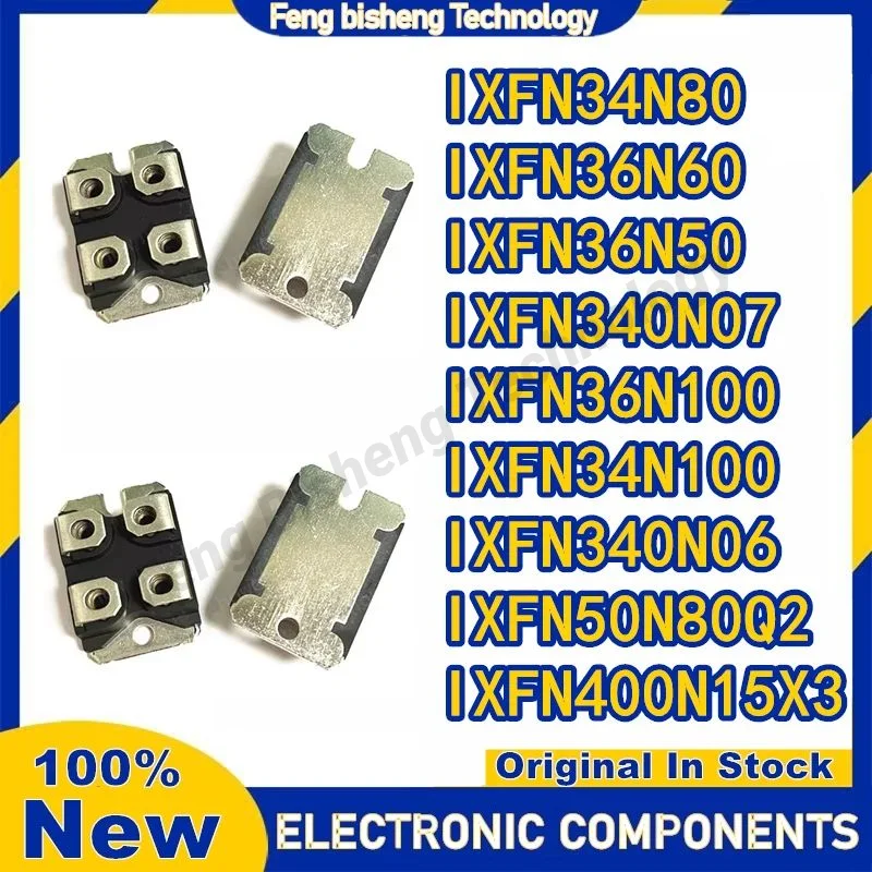 IXFN34N80 IXFN36N60 IXFN36N50 IXFN340N07 IXFN36N100 IXFN34N100 IXFN340N06 IXFN50N80Q2 IXFN400N15X3