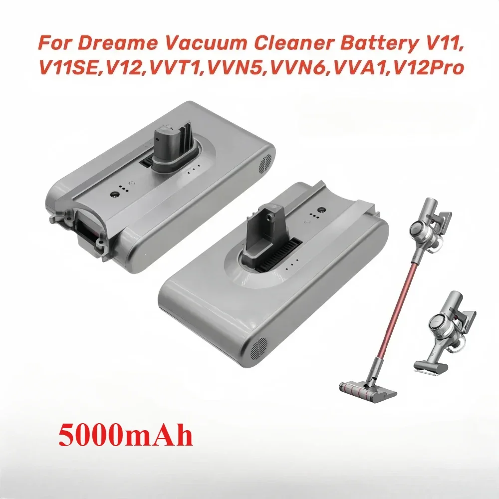 

For Dreame V11 V11SE V12 VVT1 VVN6 VVA1 Replacement Battery Handheld Cordless Vacuum Cleaner Accessory25.2V 5000mAh battery