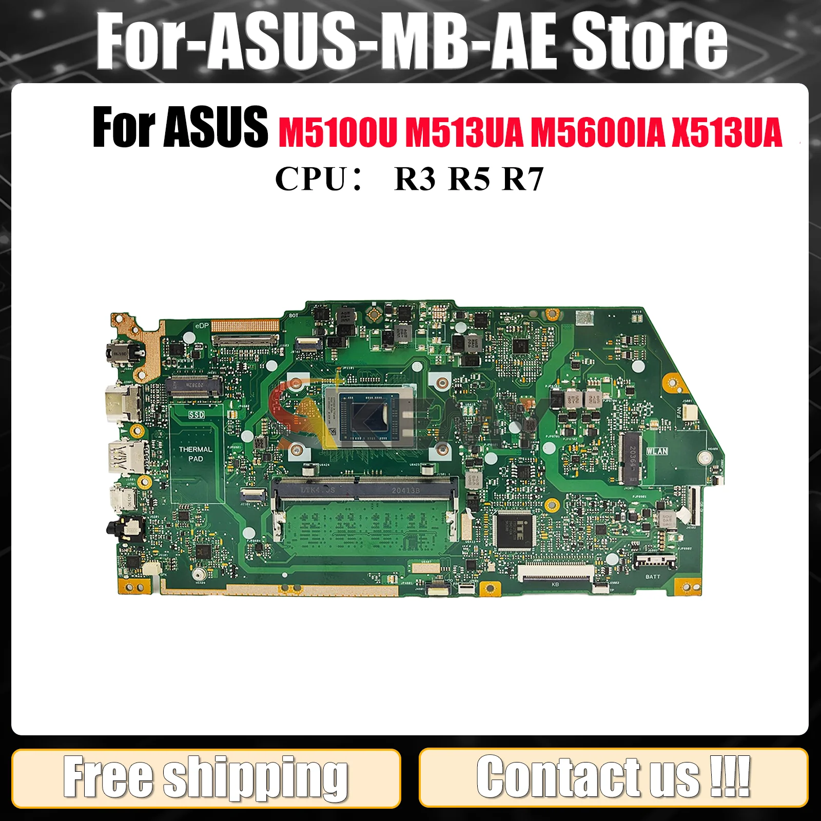 

Материнская плата для ноутбука X513UA для ASUS VivoBook X513UA X513U M5600IA M513UA M5100U с процессором R3 R5 R7, 100% тестирование, ОК, быстрая доставка