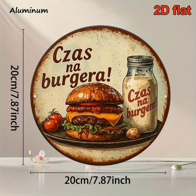 2D Flat, A 2D Flat, 8x8 Inch Round Polish Aluminum Sign, a Vintage Decorative Plaque Featuring a Hamburger. This Delicious Burge