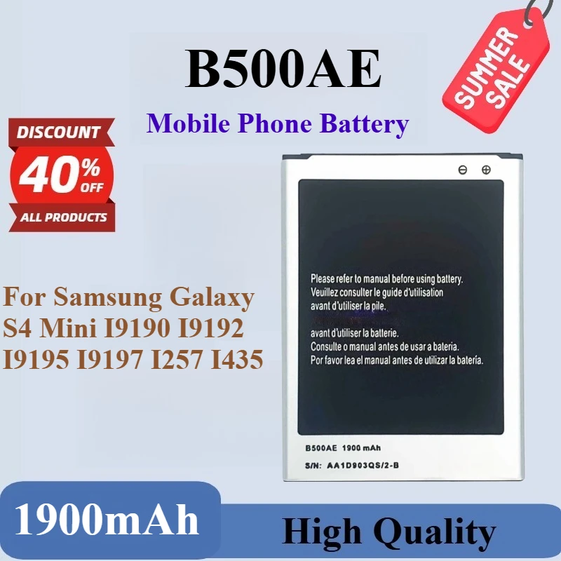 

High Quality Brand New B500AE Mobile Phone Battery 3.8V 1900mAh for Samsung Galaxy S4 Mini I9190 I9192 I9195 I9197 I257 I435