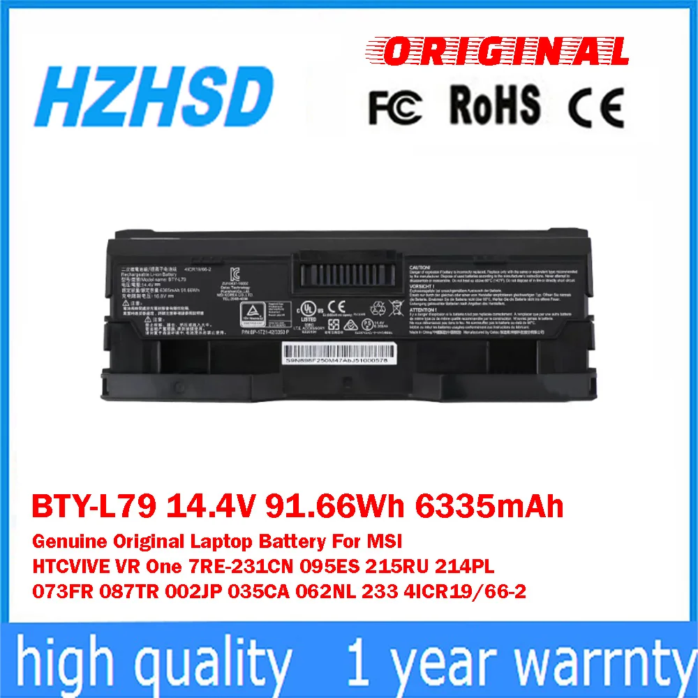 

Оригинальный аккумулятор для ноутбука BTY-L79 14,4 В, 91,66 Втч, 6335 мАч для MSI HTCVIVE VR One 7RE-231CN 095ES 215RU 214PL 073FR 087TR