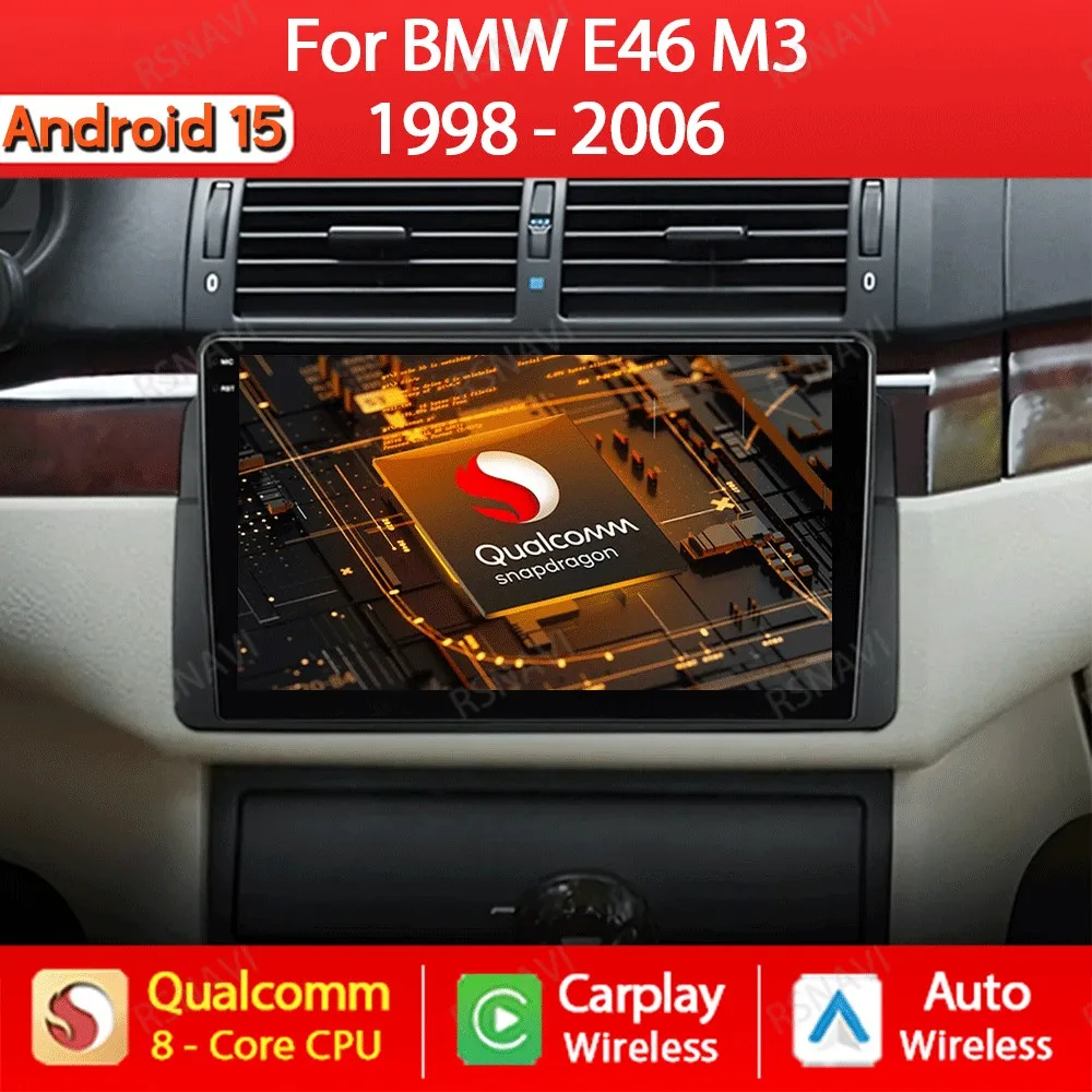 

Android 15 Car Radio For BMW E46 M3 1998 - 2006 Multimedia Video Player 4G WIFI GPS Navigation Carplay Auto Head Unit 360 Camera