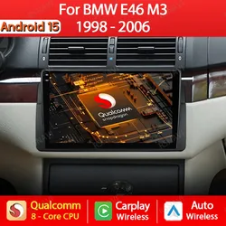Android 15 Car Radio For BMW E46 M3 1998 - 2006 Multimedia Video Player 4G WIFI GPS Navigation Carplay Auto Head Unit 360 Camera