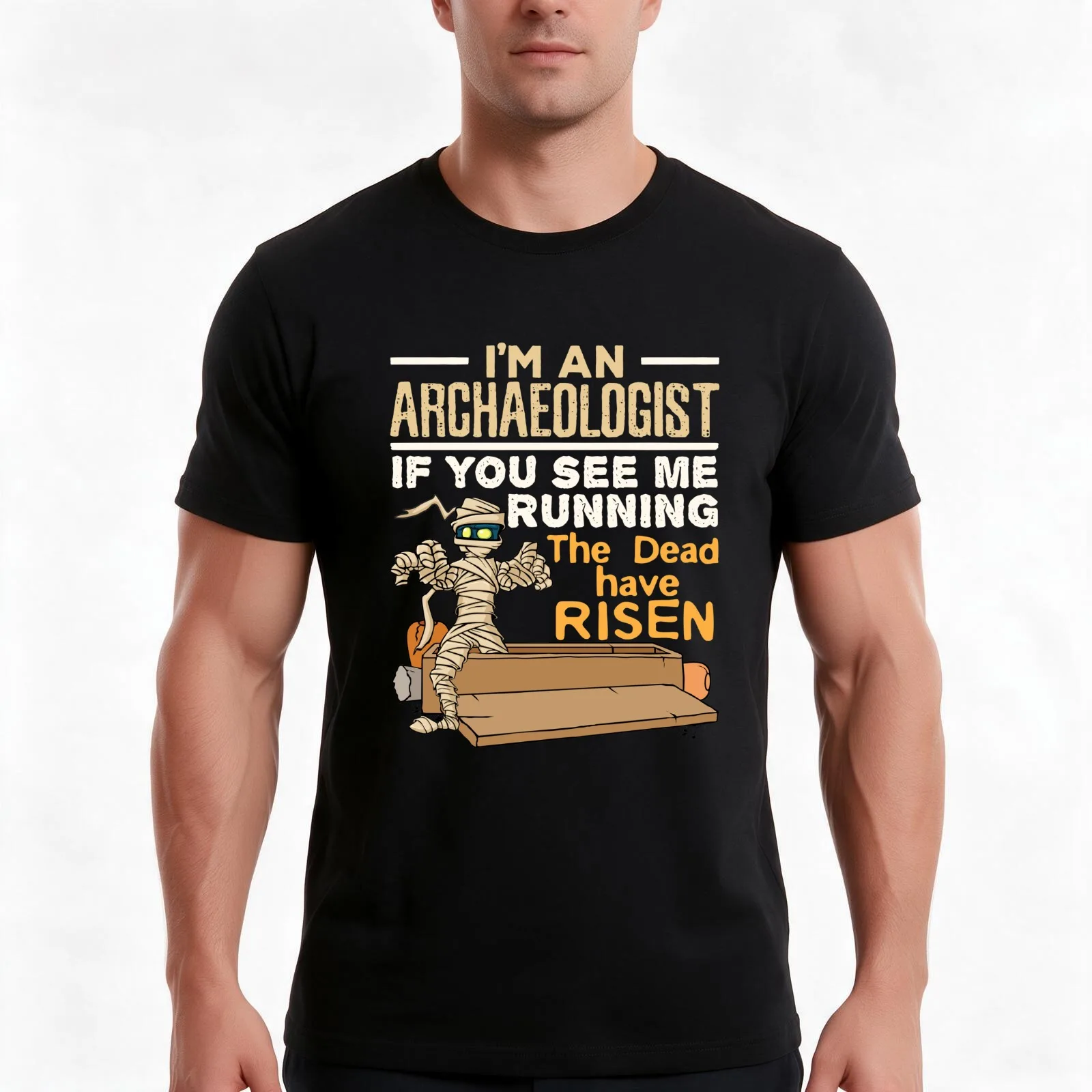 I'm An Archaeologist If You See Me Running The Dead Have Risen Mummy Halloween T-Shirt, Summer Casual Cotton Tee, 100% Cotton