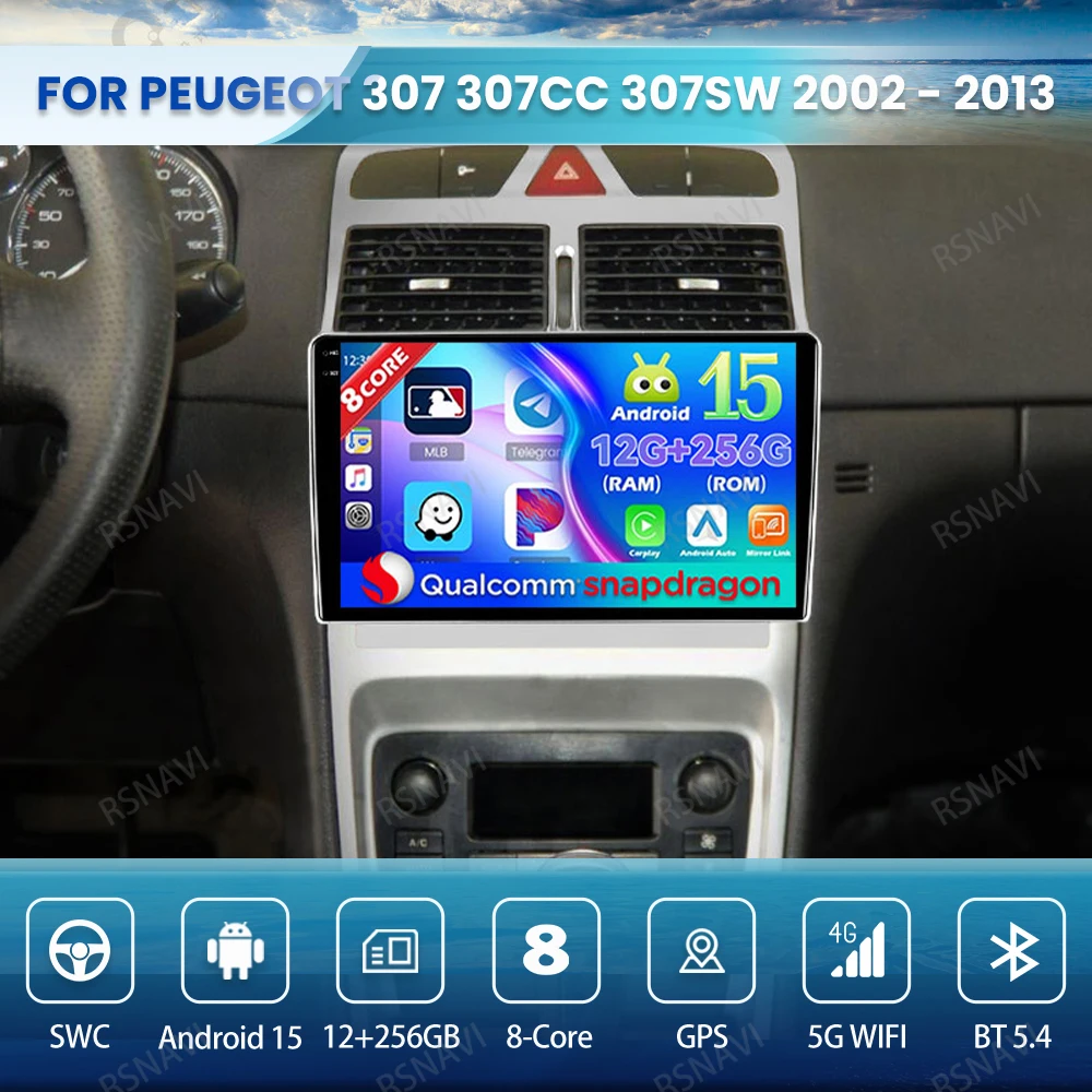 

Android 15 Car Radio For Peugeot 307 307CC 307SW 2002 - 2013 GPS 4G LTE 5G WIFI QLED Autoradio Viedo Player Qualcomm Head Unit