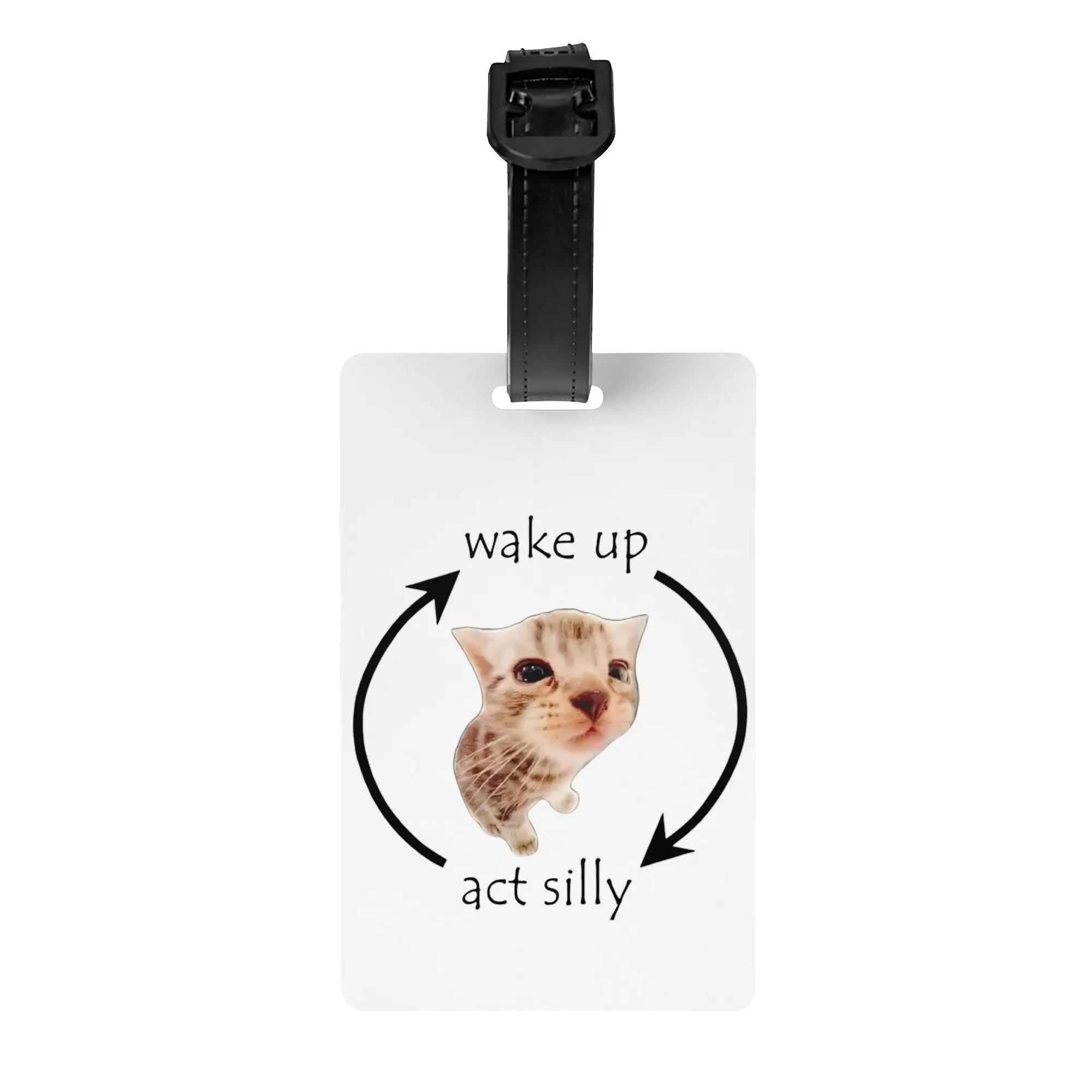 Wake Up Act Silly Meme Graphic Luggage Tag Custom Funny Cute Cat Print  Baggage Tags Privacy Cover Name ID Card