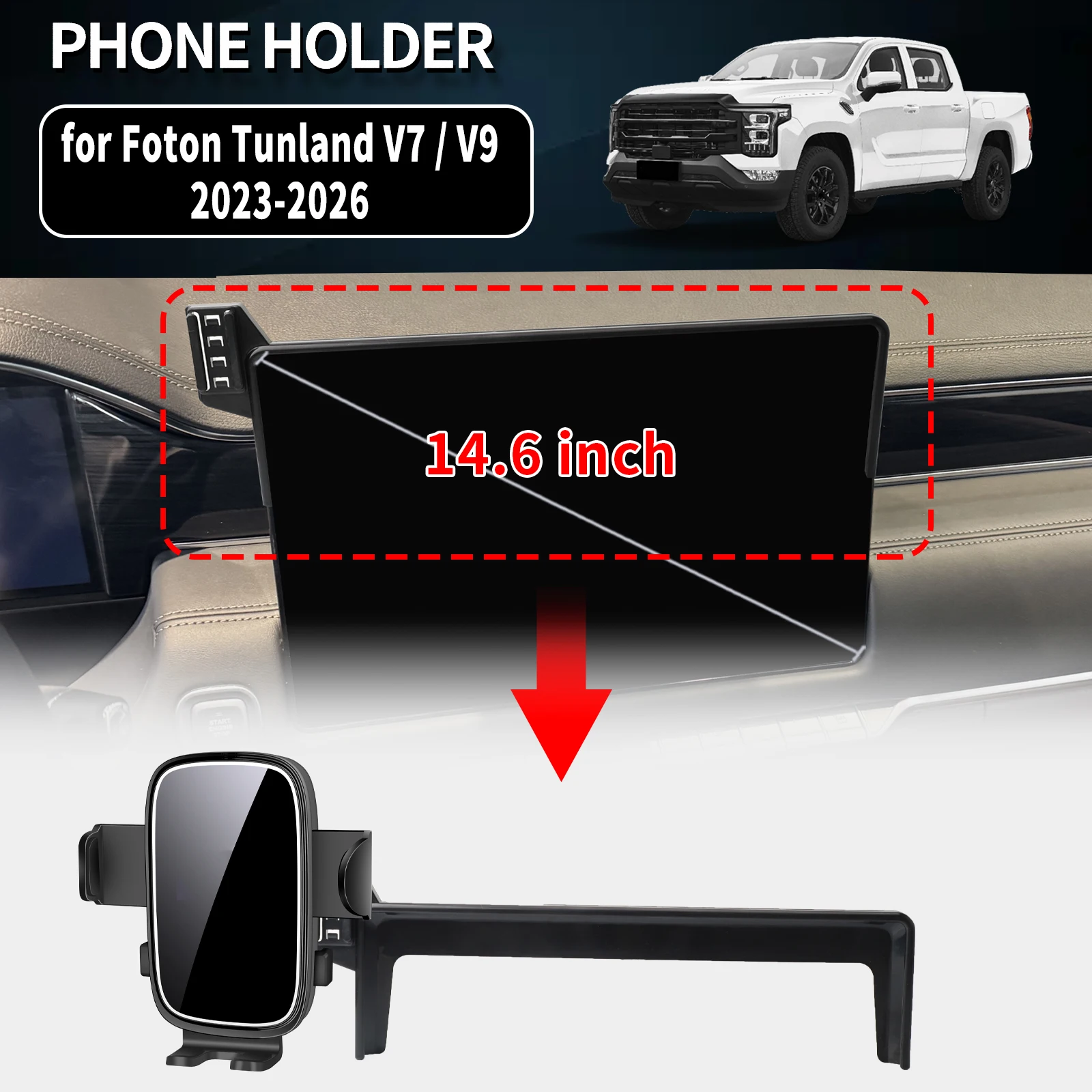 for Foton Tunland V7 / V9 2023 2024 2025 2026 LHD 10.1 / 14.6inch Car Phone Mount Stable GPS Holder Auto Accessory