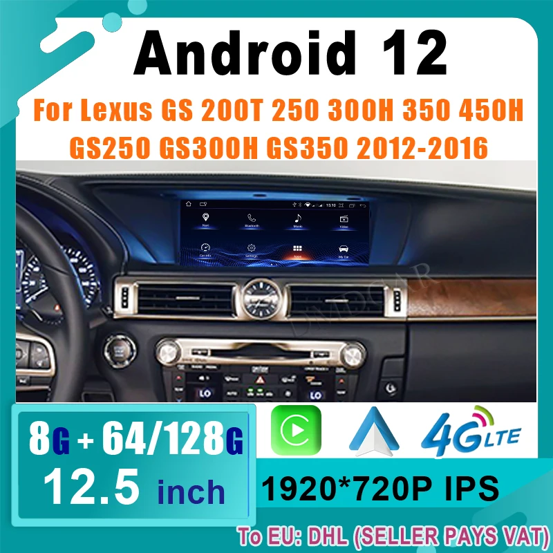 

Car Multimedia Player Navigation Radio LCD Touch Screen For Lexus GS 200 250 300 350 450 2012-2016 12.5inch Android 12 8+128G