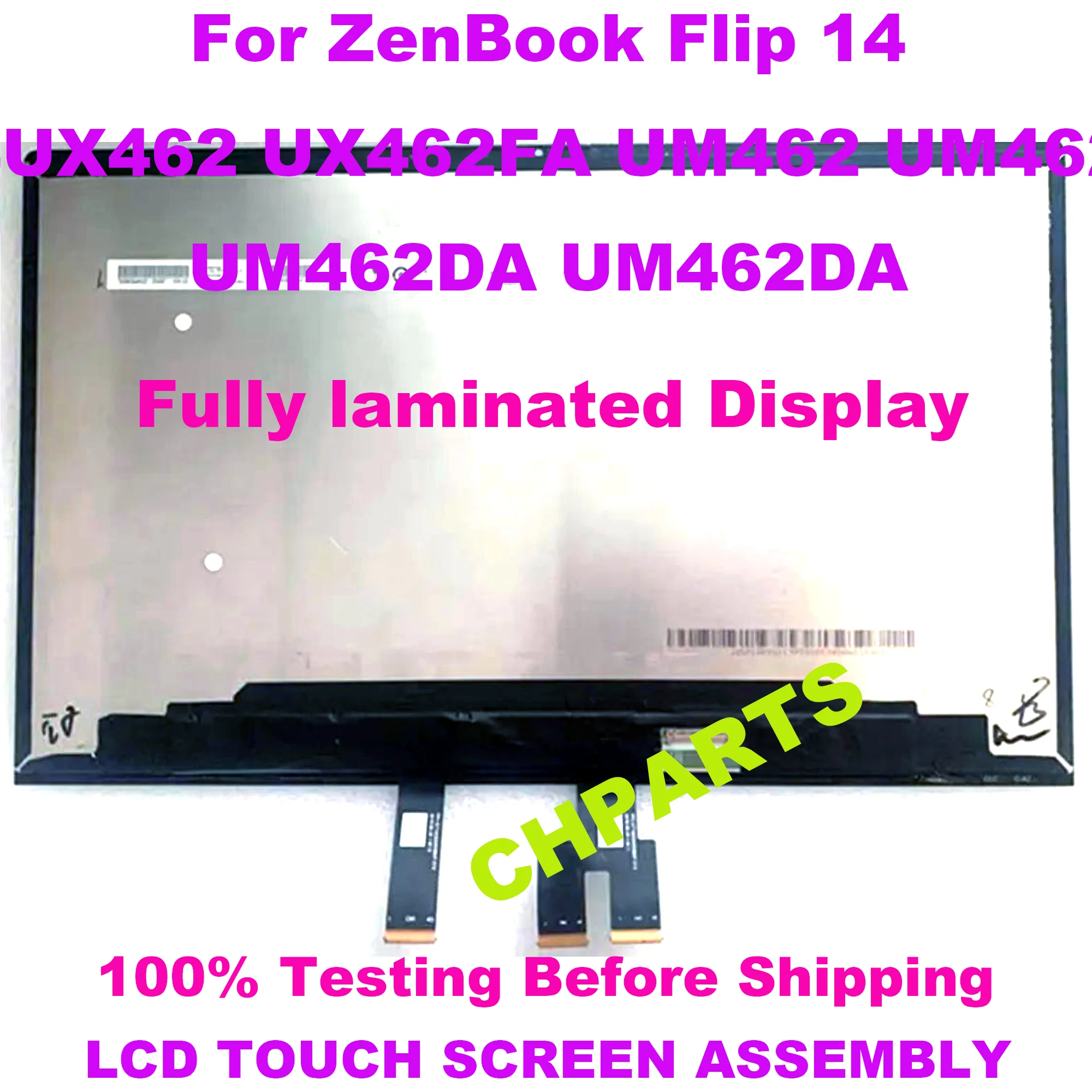 

14.0 inch 1920x1080 FHD 30Pins EDP LCD Screen With Touch Assembly For Asus ZenBook Flip 14 UX462 UX462FA UM462 UM462D UM462DA