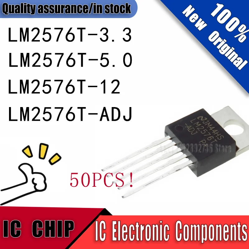 50PCS  New Original LM2576T-3.3 LM2576T-5.0 LM2576T-12 LM2576T-ADJ TO-220-5 Voltage Stabilizer And Step-Down Chip IC In Stock
