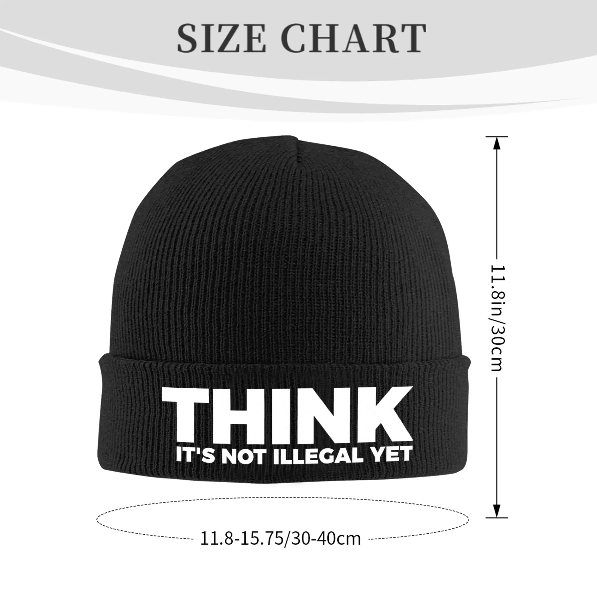 Custom Sarcasm Think It's Not Illegal Yet Tee Bonnet Hat Knitting Hat Men Women Warm Winter Skullies Beanies Caps