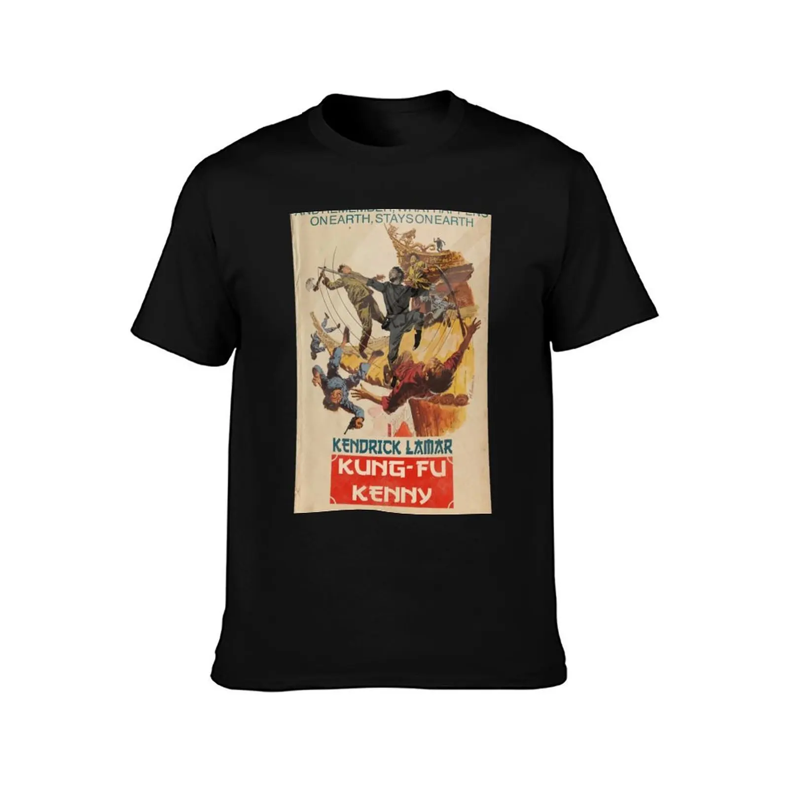 Kung Fu Kenny Album And Remember, What Happens On Earth, Stays On Earth T-Shirt Worker Basic Short Sleeve Tee T-Shirt