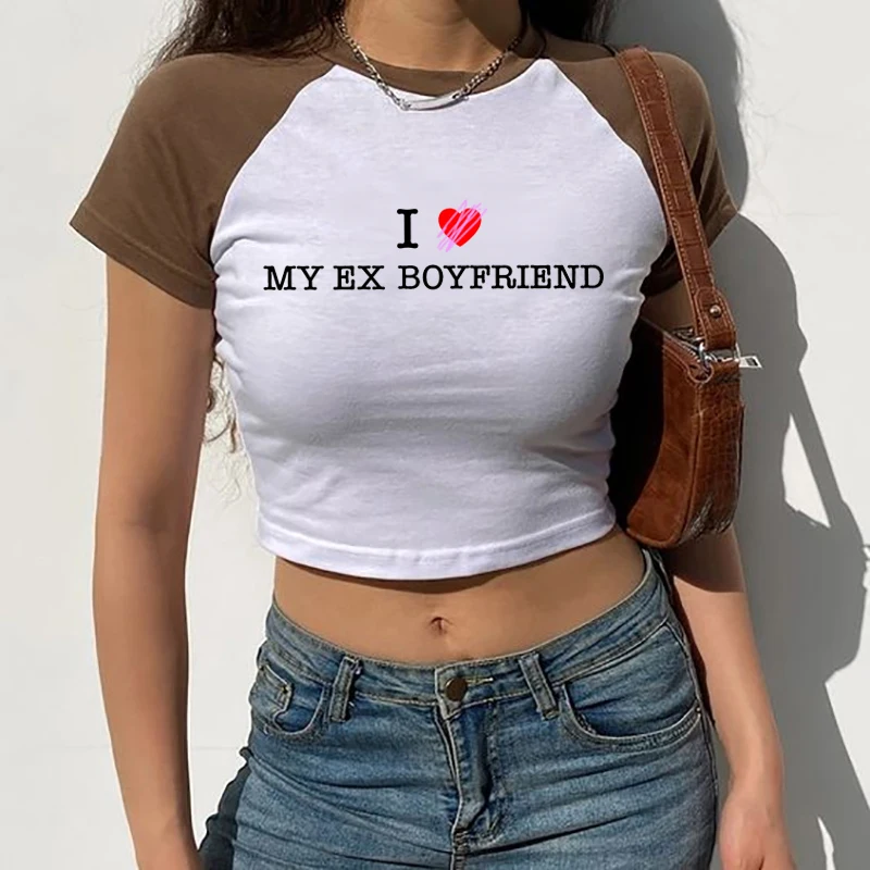 I Don't Love My Ex Boyfriend Funny Y2k Shirt Crop Tops Sexy Aesthetic Baby Tee Fashion Letter Printed Women T-Shirt E-Girl Tops