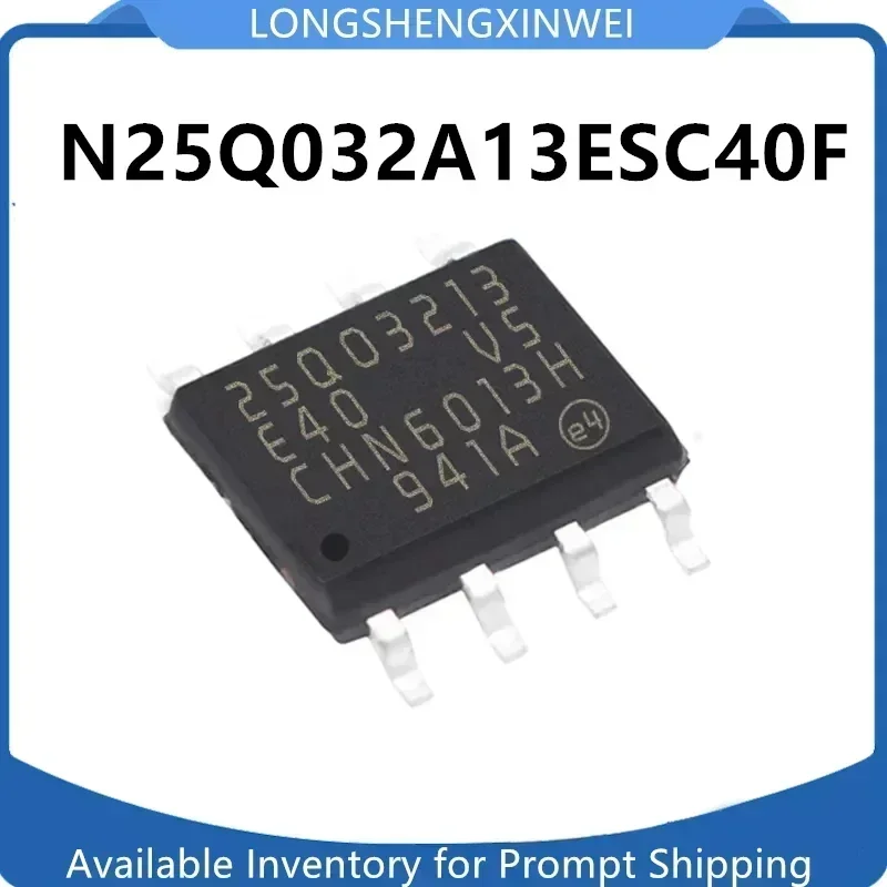 1PCS N25Q032A13ESC40F Silk Screen 25Q03213 SOP8 NEW FLASH Storage IC Chip