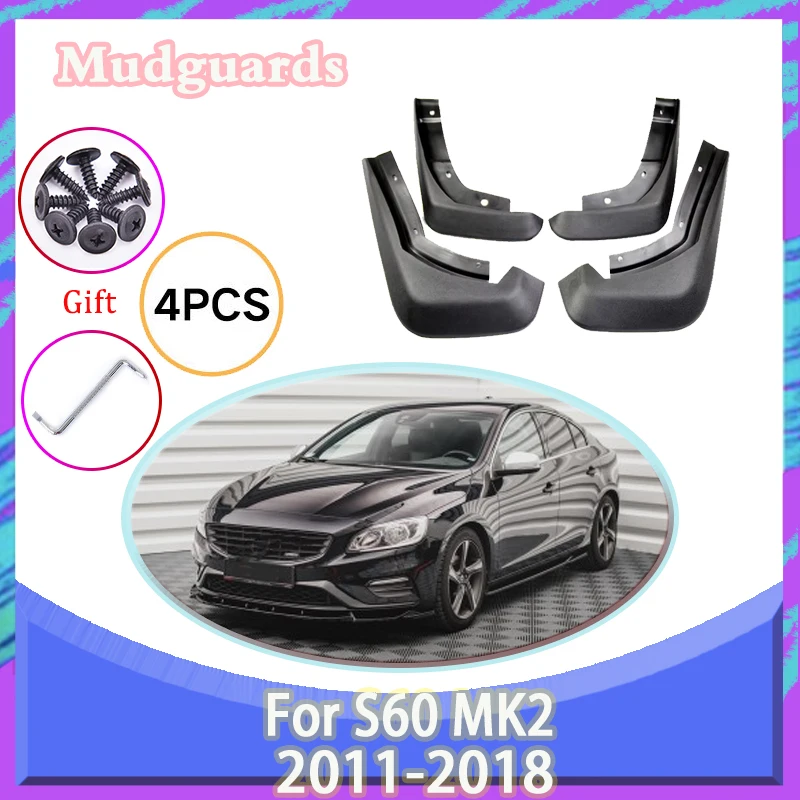 Car Mudguards For Volvo S60 MK2 2011-2018 2012 2016 Auto Wheel Mud Flaps Splash Guards MudFlaps Protector Body Kit Accessories