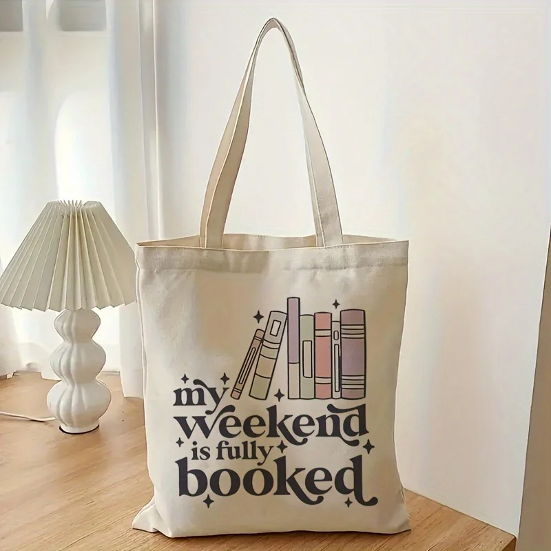 1pc, 'My Weekend Is Fully Booked' Tote Bag, Reusable Grocery Shopping Bag, Multifunctional Double-Sided Printed Handbag, Casual