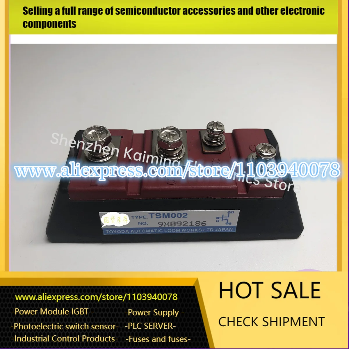 

TSM002 TSM506 TSM505 TSM504 TSM502 TSM003 TMM001 New Original Module