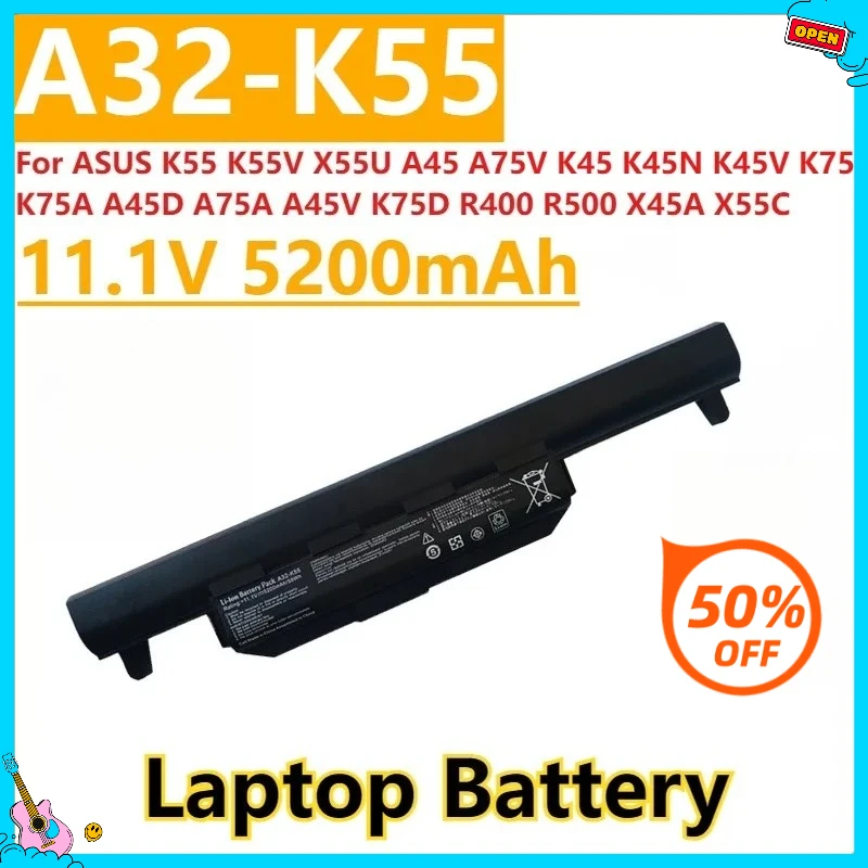 

New A32-K55 Battery 11.1V 5200mAh For ASUS K55 K55V X55U A45 A75V K45 K45N K45V K75 K75A A45D A75A A45V K75D R400 R500 X45A X55C