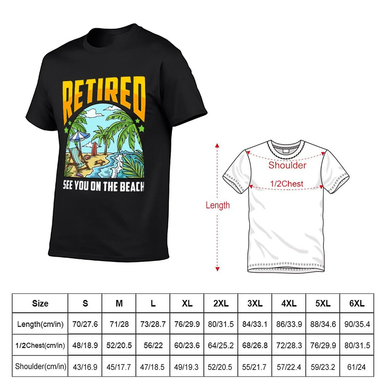 Retired See you on The beach T-Shirt summer top anime clothes vintage mens graphic t-shirts pack image 5